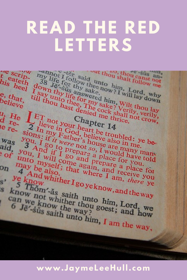 What Do the Red Letters in the Bible Mean For Your Life? - Jayme