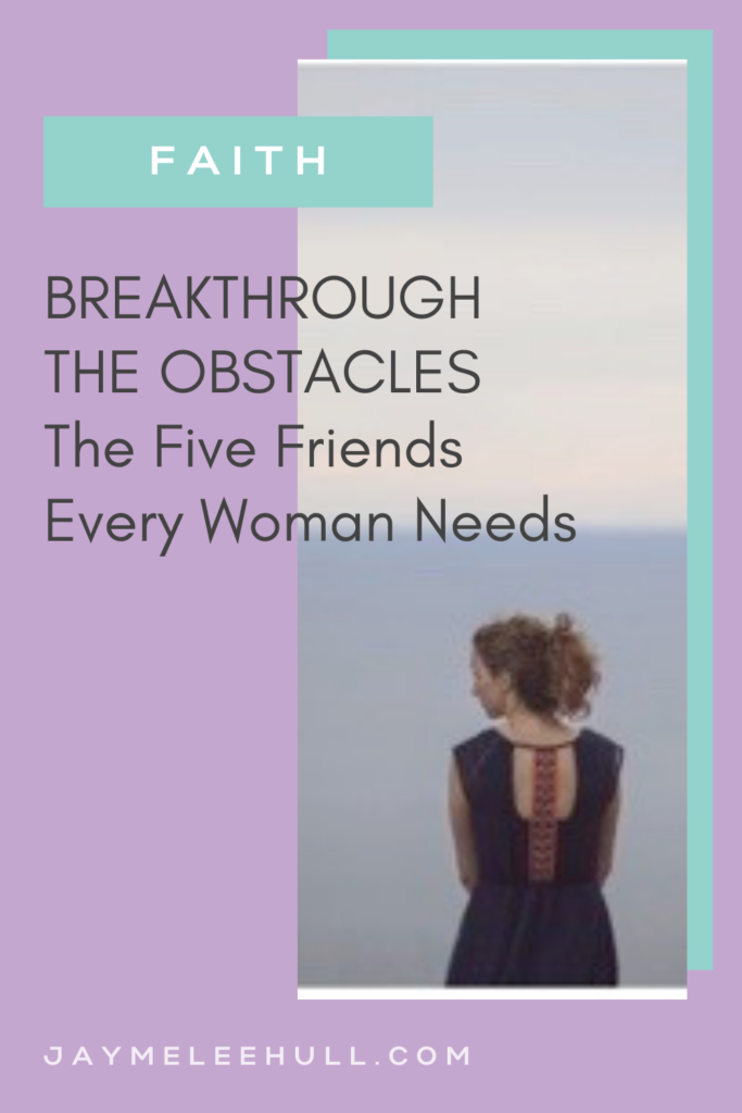 Do you need to breakthrough the obstacles to your spiritual growth? What do you do when you come to a roadblock on your faith journey?